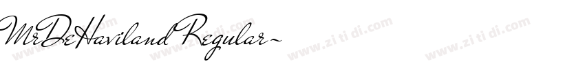 MrDeHaviland Regular字体转换